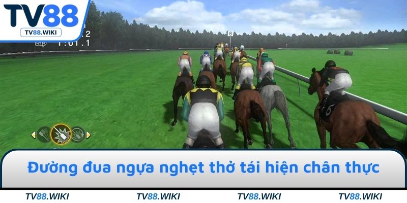 Đường đua ngựa nghẹt thở tái hiện chân thực